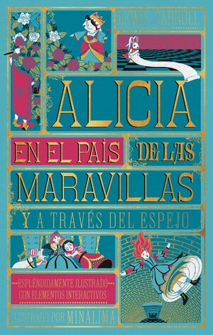 ALICIA EN EL PAIS DE LAS MARAVILLAS (MINALIMA)