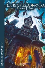 LA ESCUELA OSCURA