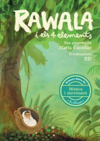 RAWALA I ELS QUATRE ELEMENTS