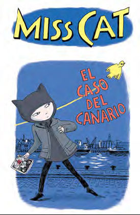 MISS CAT 1. EL CASO DEL CANARIO