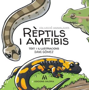 RÈPTILS I AMFIBIS (LLETRA PAL)