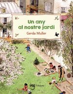 UN ANY AL NOSTRE JARDI