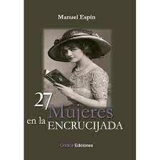 27 MUJERES EN LA ENCRUCIJADA