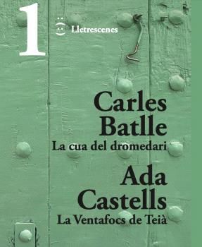 LA CUA DEL DROMEDARI I LA VENTAFOCS DE TEIÀ