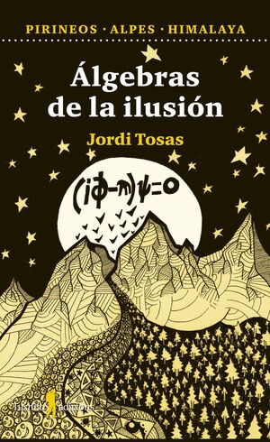 ÁLGEBRAS DE LA ILUSIÓN