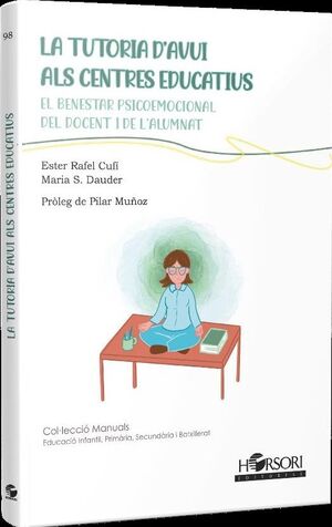 LA TUTORIA D'AVUI ALS CENTRES EDUCATIUS