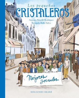 LOS PEQUEÑOS CRISTALEROS