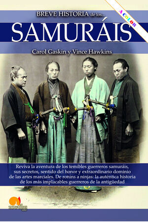 BREVE HISTORIA DE LOS... SAMURAIS