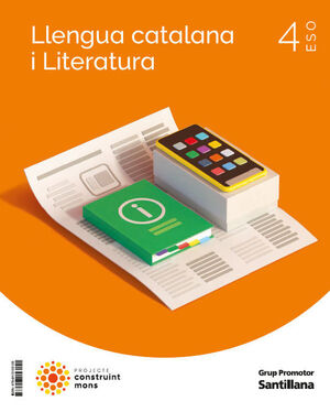 LLENGUA CATALANA I LITERATURA 4 SEC CONSTRUINT MONS