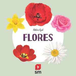 FLORES. COLECCION NATURALEZA