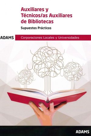 SUPUESTOS PRACTICOS AUXILIARES TECNICOS BIBLIOTECAS 2020