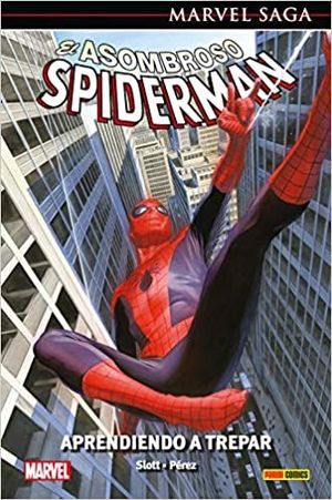 EL ASOMBROSO SPIDERMAN 45: APRENDE A TREPAR  (MARVEL SAGA 103)