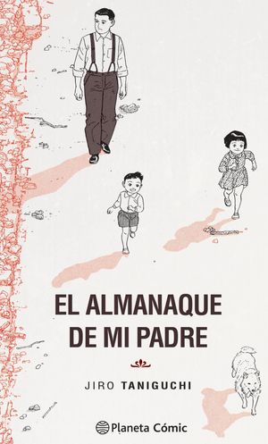 EL ALMANAQUE DE MI PADRE (TRAZADO)