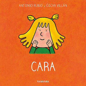 CARA. DE LA CUNA A LA LUNA