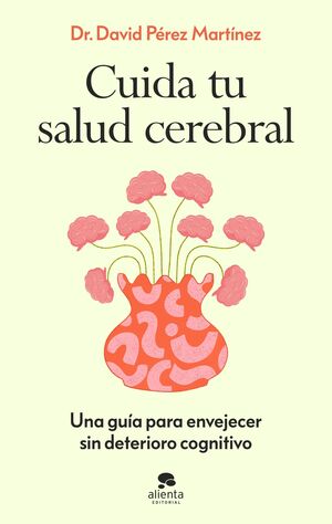 CUIDA TU SALUD CEREBRAL