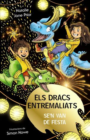 ELS DRACS ENTREMALIATS 3. ELS DRACS ENTREMALIATS SE'N VAN DE FESTA