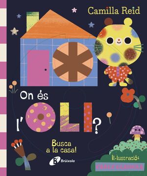 ON ÉS L'OLI? BUSCA A LA CASA!