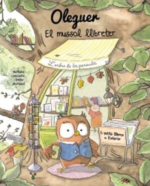 OLEGUER, EL MUSSOL LLIBRETER