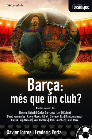 BARÇA: MES QUE UN CLUB?