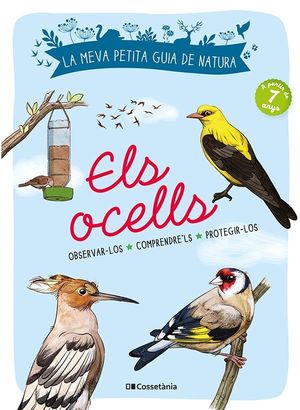 ELS OCELLS. LA MEVA PETITA GUIA DE NATURA