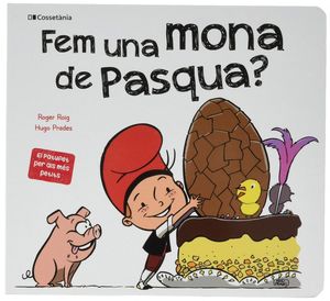 FEM UNA MONA DE PASQUA? (LLETRA PAL)