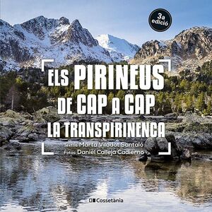 ELS PIRINEUS DE CAP A CAP.  LA TRANSPIRENAI