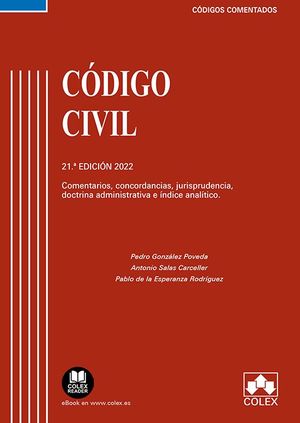 CÓDIGO CIVIL 2022. COMENTADO