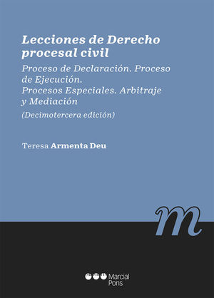 LECCIONES DE DERECHO PROCESAL CIVIL. 13ª ED.