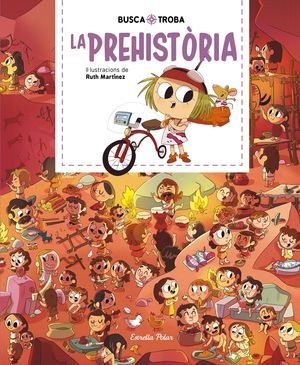 BUSCA I TROBA. PREHISTÒRIA
