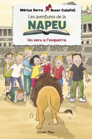 LES AVENTURES DE LA NAPEU 5. UN ZERO A L'ESQUERRA