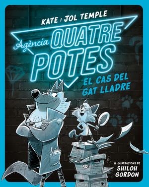 AGÈNCIA QUATRE POTES 1. EL CAS DEL GAT LLADRE