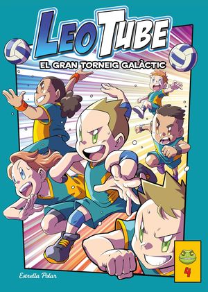 LEOTUBE 4. EL GRAN TORNEIG GALACTIC