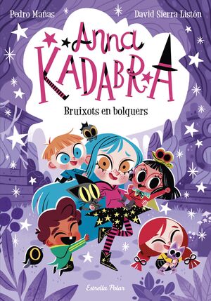 ANNA KADABRA 12. BRUIXOTS EN BOLQUERS