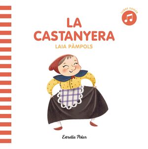 LA CASTANYERA (LLIBRE SONOR)