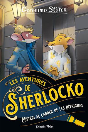 LES AVENTURES DE SHERLOKO. MISTERI AL CARRER DE LES INTRIGUES