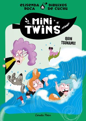 MINITWINS 3. QUIN TSUNAMI