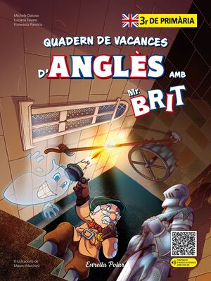 QUADERN DE VACANCES D'ANGLÈS AMB MR. BRIT. 3R DE PRIMÀRIA