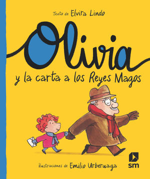 OLIVIA 1. OLIVIA Y LA CARTA A LOS REYES MAGOS