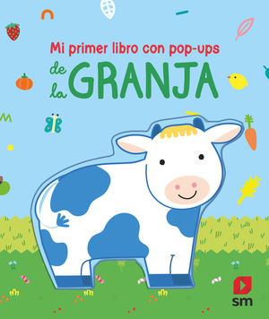 MI PRIMER LIBRO CON POP-UPS DE LA GRANJA (LIBRO TELA)
