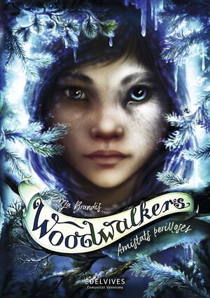 WOODWALKERS 2. AMISTATS PERILLOSES