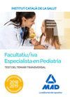 TEST DEL TEMARI TRANSVERSAL PER A LA CATEGORIA DE FACULTATIU/IVA ESPECIALISTA EN