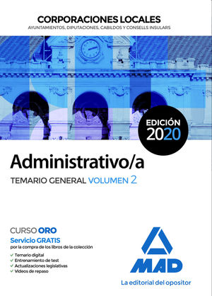 ADMINISTRATIVO/A DE CORPORACIONES LOCALES. TEMARIO GENERAL VOLUMEN 2