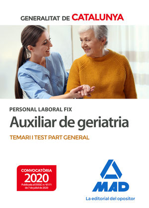 PERSONAL LABORAL GERIATRIA DE LA GENERALITAT DE CATALUNYA. TEM