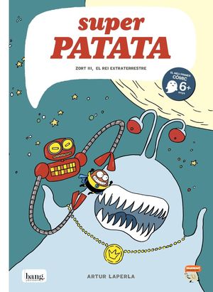 SUPERPATATA 2. ZORT III, EL REI EXTRATERRESTRE