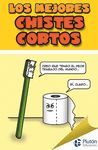 LOS MEJORES CHISTES CORTOS