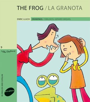 LA GRANOTA / THE FROG