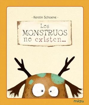 MONSTRUOS NO EXISTEN, LOS