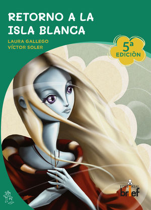 RETORNO A LA ISLA BLANCA 5ª EDICIÓN