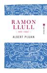 RAMON LLULL. ARA I AQUÍ