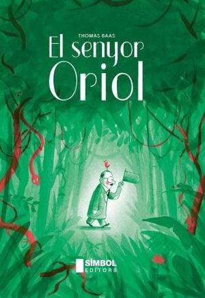 EL SENYOR ORIOL